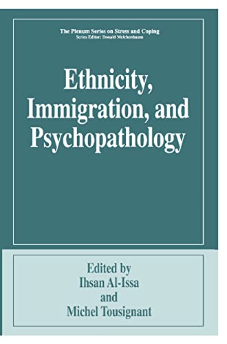 Beispielbild fr Ethnicity, Immigration, and Psychopathology (Springer Series on Stress and Coping) zum Verkauf von HPB-Red