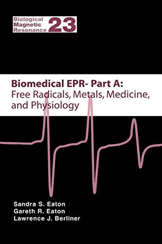 Stock image for Biomedical Epr - Part A: Free Radicals, Metals, Medicine And Physiology for sale by Basi6 International