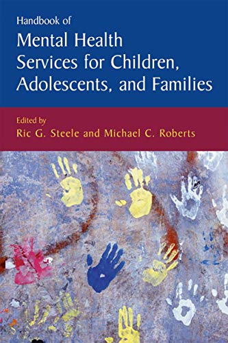 9780306485602: Handbook Of Mental Health Services For Children, Adolescents, And Families: