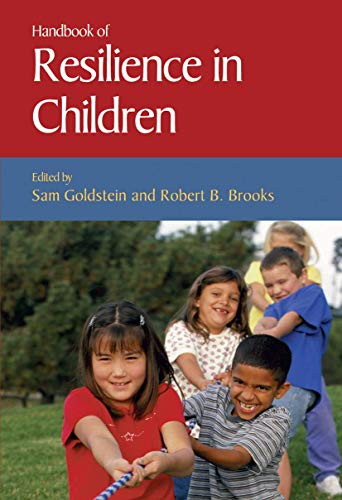Beispielbild fr Handbook of Resilience in Children zum Verkauf von Better World Books