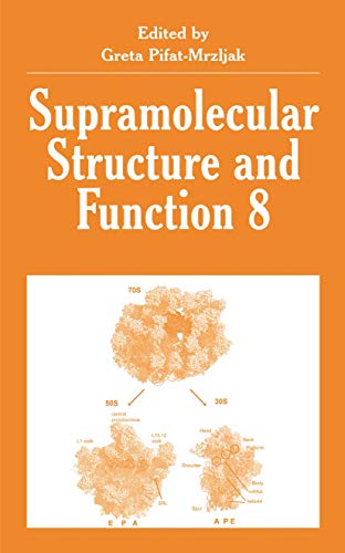 9780306486616: Supramolecular Structure and Function 8 (Bioengineering, Mechanics, and Materials: Principles and App)