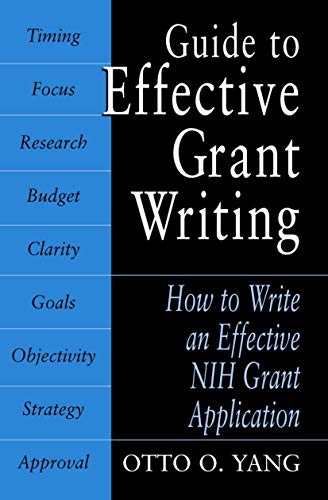 9780306486647: Guide to Effective Grant Writing: How to Write a Successful NIH Grant Application