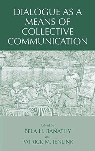 Beispielbild fr Dialogue as a Means of Collective Communication (Educational Linguistics) zum Verkauf von HPB-Red