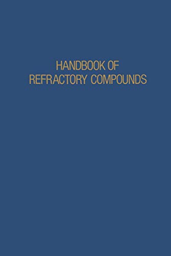 Stock image for Handbook of Refractory Compounds for sale by PsychoBabel & Skoob Books