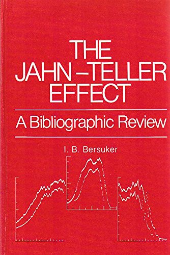 9780306652066: The Jahn-Teller Effect:A Bibliographic Review