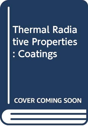 9780306670299: Thermal radiative properties: coatings