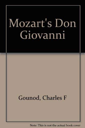 Mozart's Don Giovanni: A Commentary