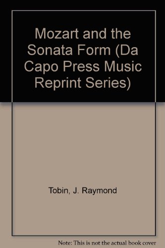 9780306700279: Mozart And The Sonata Form