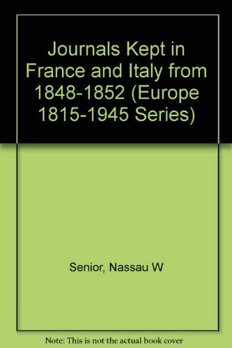 Beispielbild fr Journals Kept in France and Italy from 1848-1852 (2 Volume Set) zum Verkauf von Powell's Bookstores Chicago, ABAA