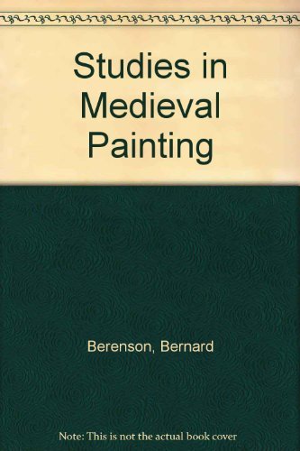 Studies in Medieval Painting