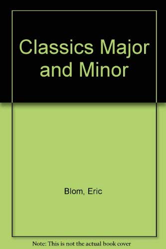 Beispielbild fr Classics : Major and Minor zum Verkauf von Better World Books