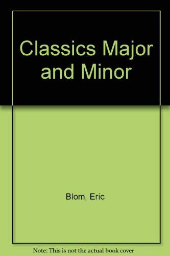 Imagen de archivo de Classics : Major and Minor a la venta por Better World Books