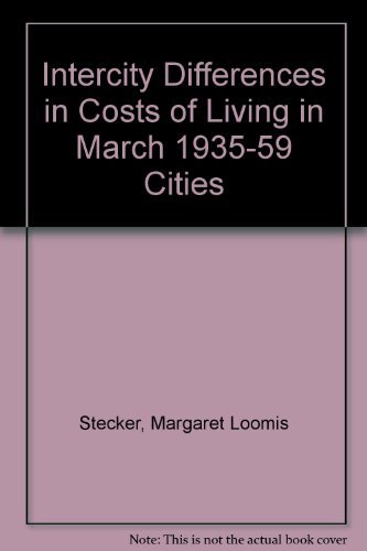 9780306703447: Intercity Differences In Costs Of Living In March 1935-59 Cities