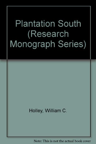 9780306703546: Plantation South (Research Monograph Series)