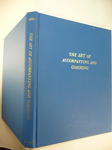 Stock image for The Art of Accompanying and Coaching for sale by ThriftBooks-Atlanta