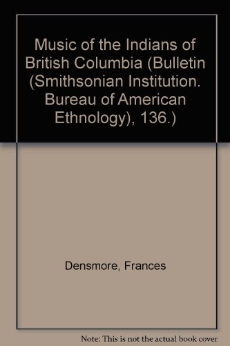 9780306705076: Music of the Indians of British Columbia.