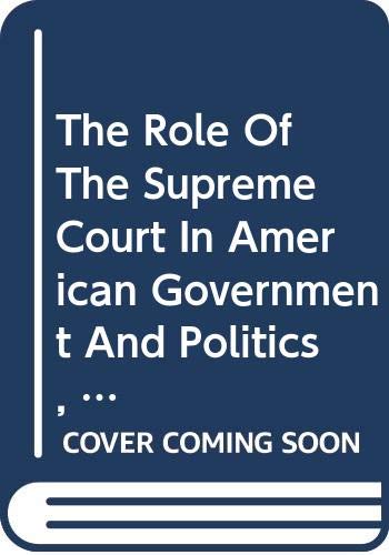 9780306705717: The Role Of The Supreme Court In American Government And Politics, 1789-1835 (Da Capo Press Reprints in American Constitutional and Legal History)