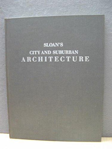 City And Suburban Architect (Architecture and Decorative Art Series)