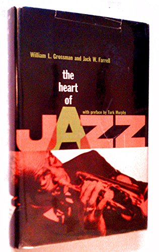Beispielbild fr The Heart Of Jazz (Roots of Jazz Series) zum Verkauf von Antiquariat Armebooks