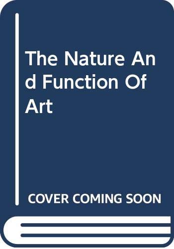 Stock image for The Nature and Function of Art: More Especially of Architecture for sale by Anybook.com