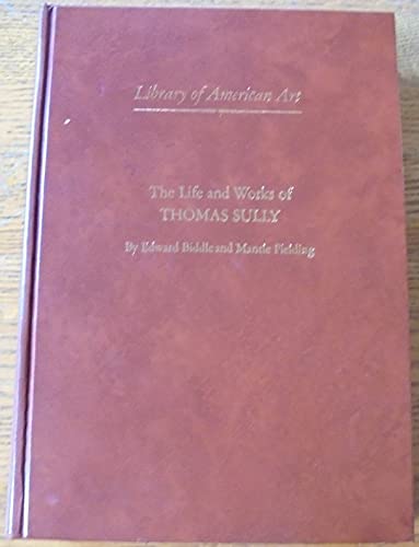 9780306713545: Life and Works of Thomas Sully