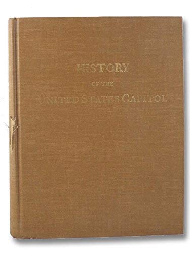 Beispielbild fr History Of The United States Capitol (Two Volumes in One) zum Verkauf von Powell's Bookstores Chicago, ABAA