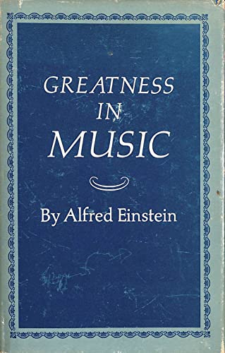 Greatness In Music (Da Capo Press music reprint series)
