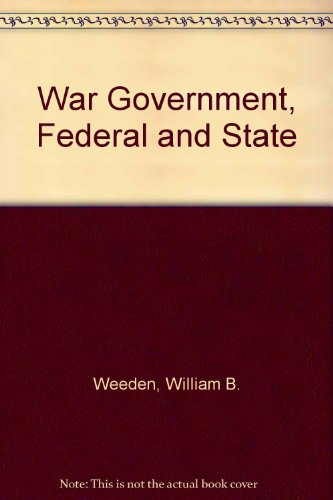 9780306717079: War Government, Federal and State