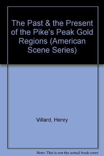Villard Pastpresent (American Scene Series) (9780306718045) by Villard, Henry