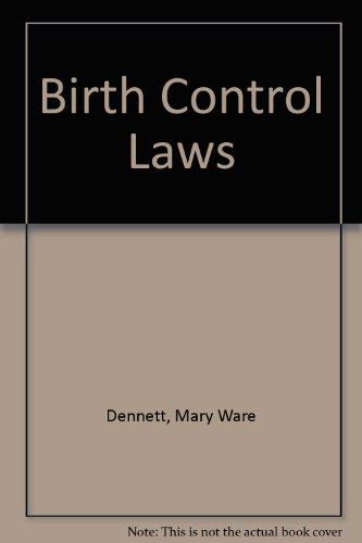 Beispielbild fr Birth Control Laws zum Verkauf von Better World Books