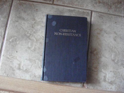 Imagen de archivo de Christian Non-Resistance a la venta por Better World Books