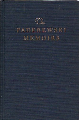 Stock image for The Paderewski Memoirs for sale by Better World Books