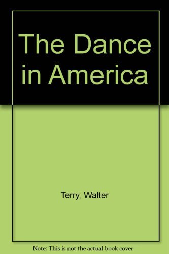 Imagen de archivo de The Dance in America a la venta por Virtuous Volumes et al.