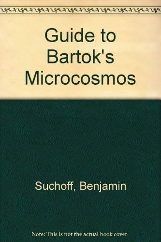 9780306761591: Guide to Bartok's "Microcosmos"