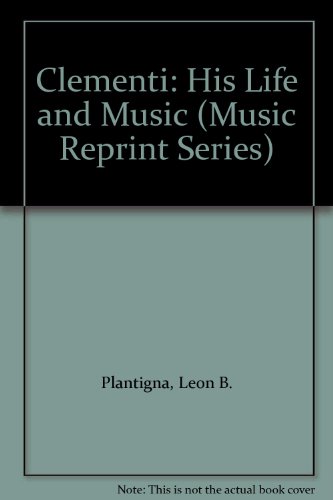 9780306761980: Clementi (Music Reprint Series)