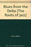 9780306762154: Blues from the Delta