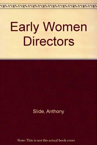 9780306762208: Early Women Directors