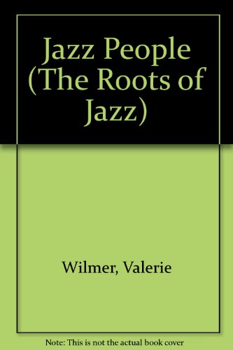 9780306762697: Jazz People (The Roots of Jazz)