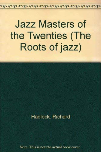 Stock image for Jazz Masters of the Twenties,SIGNED for sale by Bingo Books 2