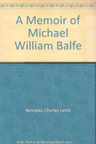 A Memoir of Michael William Balfe