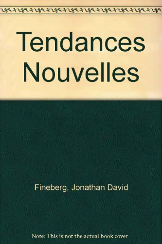 Les Tendances Set (9780306775819) by Fineberg, Jonathon