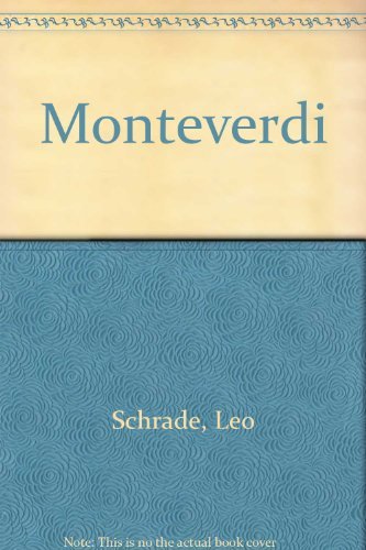 Imagen de archivo de Monteverdi, Creator of Modern Music a la venta por Better World Books