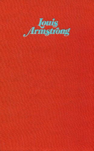 Imagen de archivo de Louis Armstrong (The Roots of Jazz) a la venta por Powell's Bookstores Chicago, ABAA