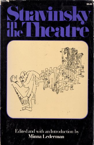 Stock image for Stravinsky in the Theatre for sale by Bingo Used Books