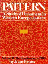 Beispielbild fr Pattern: A Study of Ornament in Western Europe, 1180-1900: Vol 02 zum Verkauf von WorldofBooks