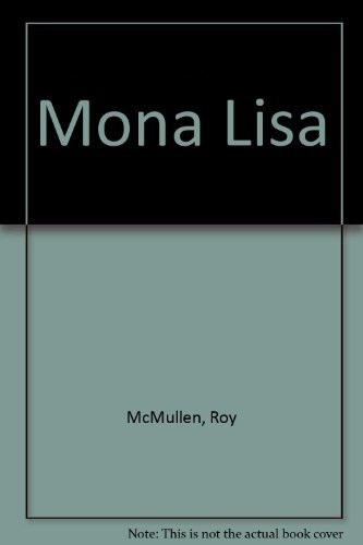 Stock image for Mona Lisa: The Picture and the Myth for sale by Powell's Bookstores Chicago, ABAA