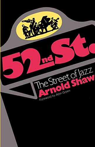 Imagen de archivo de 52nd Street: The Street of Jazz a la venta por ThriftBooks-Atlanta