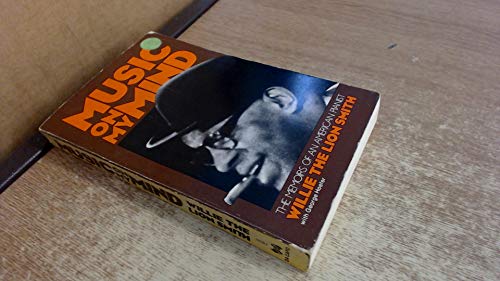 

Music On My Mind: The Memoirs Of An American Pianist