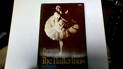 The Ballerinas: From the Court of Louis XIV to Pavlova