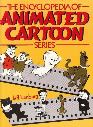 Stock image for The Encyclopedia of Animated Cartoon Series for sale by Gulf Coast Books